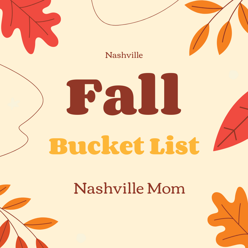 Nashville Fall Bucket List